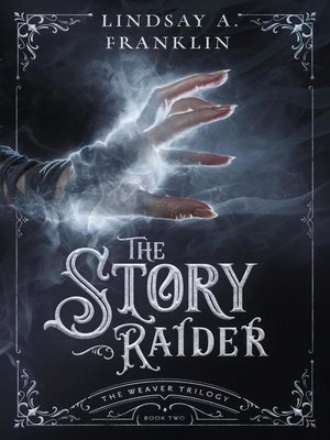 cover image of The Story Raider